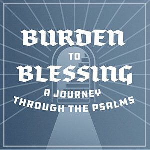 2022 Spring Conference - Burden to Blessing